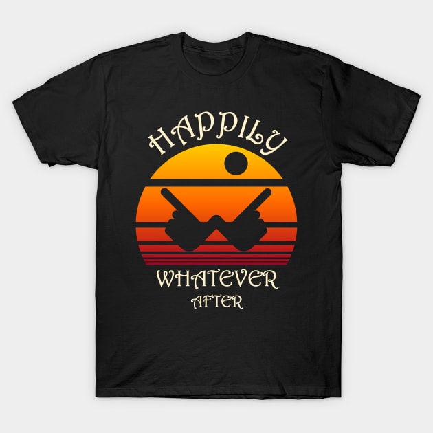 Happily Whatever After T-Shirt by IORS